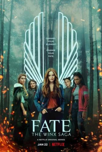 ������: ���� ����� ����� / Fate: The Winx Saga (2021)