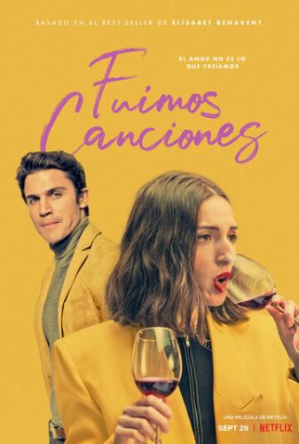 �� ���� ������� / Fuimos canciones (2021)